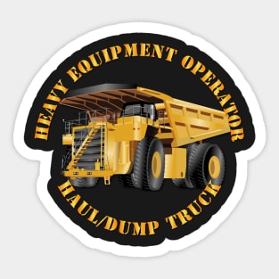 Heavy Equipment Operator - Dump Truck V2 Sticker